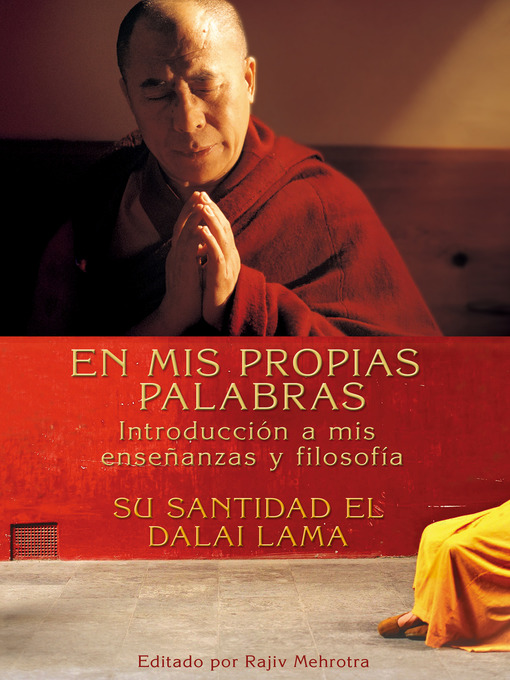 Title details for En Mis Propias Palabras by His Holiness The Dalai Lama - Available